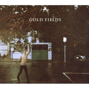 Gold Fields - Gold Fields  CD
